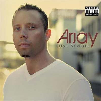 Love Strong 专辑 Arjay