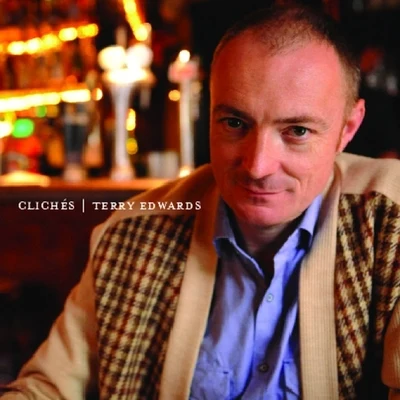 Clichés 专辑 Terry Edwards