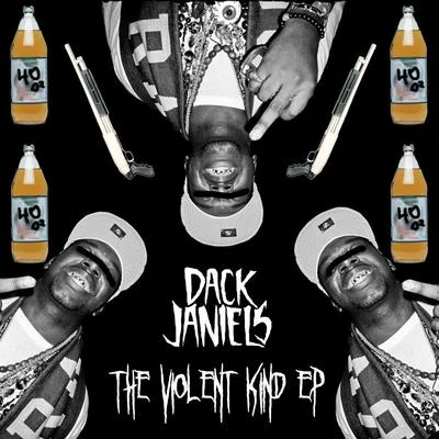 The Violent Kind 專輯 Dack Janiels