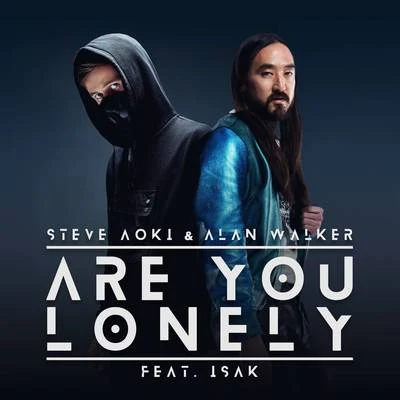 Are You Lonely 專輯 Alan Walker/Hailee Steinfeld/Sonny Alven/Wilkinson/KiD Ink