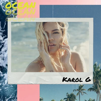 OCEAN 專輯 Karol G