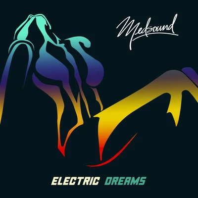 Electric Dreams 專輯 Medsound/Dave Baron