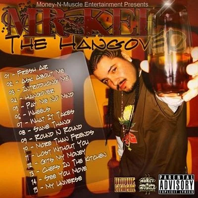 The Hangover 專輯 Mr. Kee/San Quinn/Halfbreed