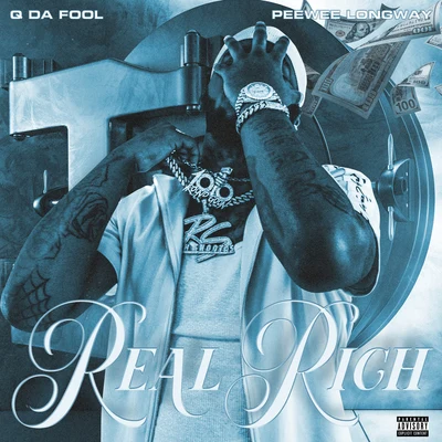 Real Rich 專輯 Q Da Fool