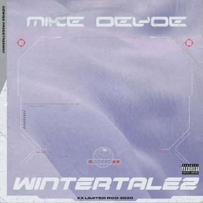 Wintertalez 专辑 Mike Devoe/OG Ron C/Duece Marly