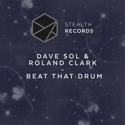 Roland ClarkDavid Tort Beat That Drum