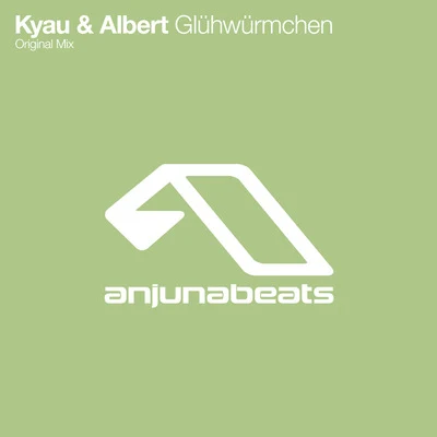 Glühwürmchen 专辑 Kyau & Albert