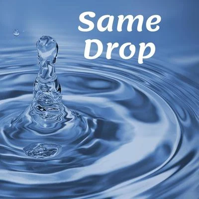 Same Drop 专辑 Balance/C-Raze/DavidPe/Mr. Chrizze/ThoR74