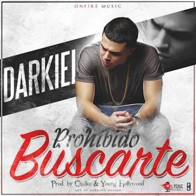 Prohibido Buscarte 專輯 Darkiel