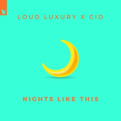 Nights Like This 專輯 Loud Luxury