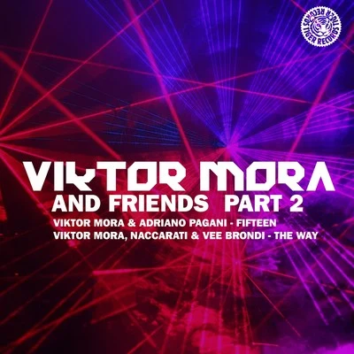 Viktor Mora & Friends, Pt. 2 EP 專輯 Elias Goca/Viktor Mora