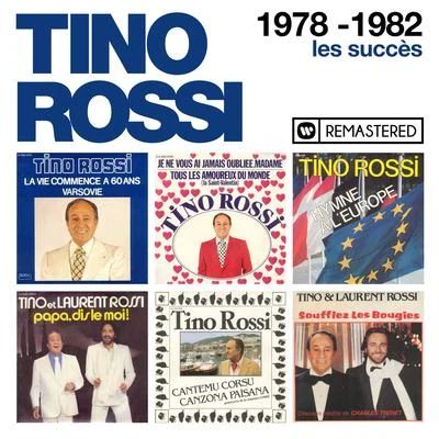 1978-1982 : Les succès (Remasterisé en 2018) 专辑 Tino Rossi/Raymond Legrand