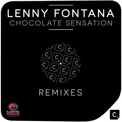 Lenny Fontana Chocolate Sensation Remixes