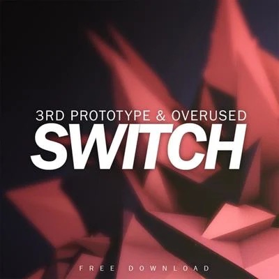 SWITCH 专辑 3rd Prototype