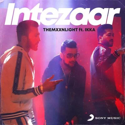 Intezaar 專輯 Ikka/Rashmeet Kaur/Deep Kalsi