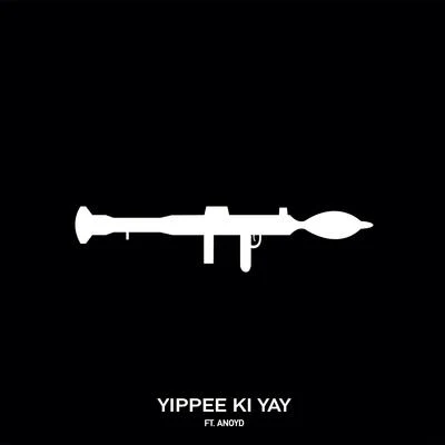 Chris Webby Yippee Ki Yay (feat. ANoyd)