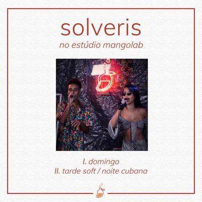 Solveris no Estúdio MangoLab 专辑 MangoLab/Tuyo