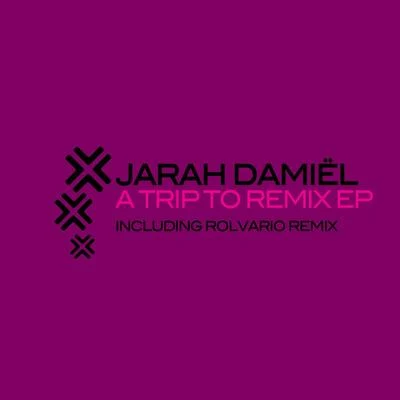 A Trip To (Remix EP) 專輯 Ez Quew/Jarah Damiel