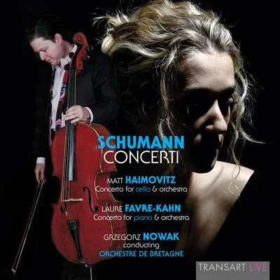 Schumann Concerti 專輯 Orchestre de Bretagne/Isabelle Perrin/Quatuor Parisii