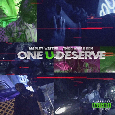 One U Deserve 專輯 Sam Bruno/Marley Waters/Skorch Bunit