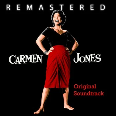 Oscar Hammerstein II Carmen Jones (Original Motion Picture Soundtrack)