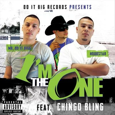 Im the One (feat. Chingo Bling) 专辑 HoodStar/Thre4t