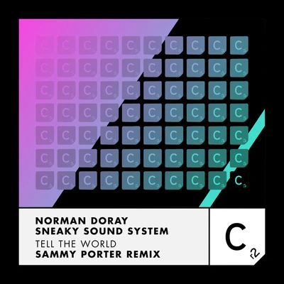 Tell The World (Sammy Porter Remix) 專輯 Norman Doray