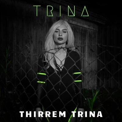 Thirrem Trina 專輯 Trina/Trick Daddy