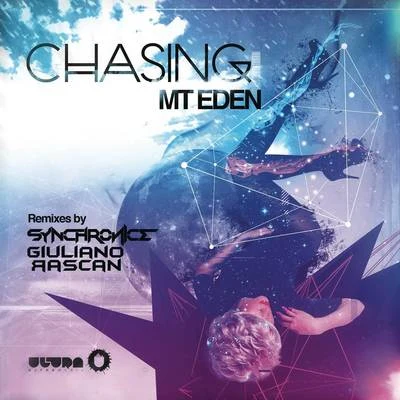 Chasing (Remixes) 专辑 Mt Eden/Hi I'm Ghost