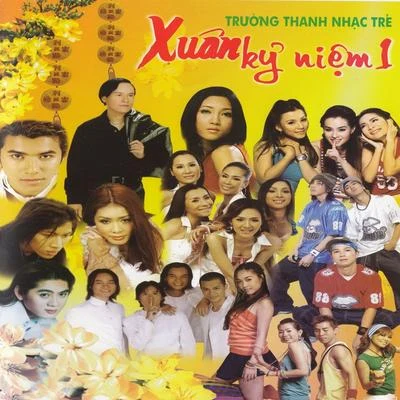 Xuân kỷ niệm 1 专辑 Trường Thanh/Huong Lan