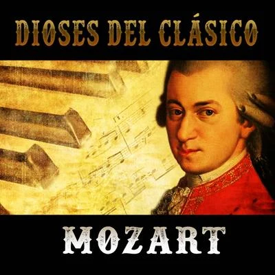 Dioses del Clásico: Mozart 專輯 František Pošta/Josef Vlach/Dvořák Chamber Orchestra