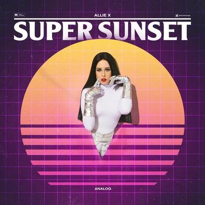 Allie X Super Sunset (Analog)