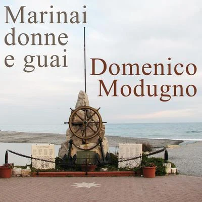 Marinai donne e guai 專輯 Domenico Modugno/Paolo Conte/Tony Renis/Renato Rascel/Charles Blackwell