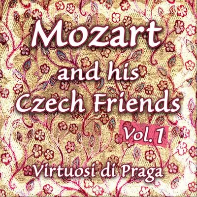 Mozart and his Czech Friends - Vol. 1 專輯 Kateřina Englichová/Vladimír Lejčko/Martinu Quartet/Štěpán Koutník/Jan Machat