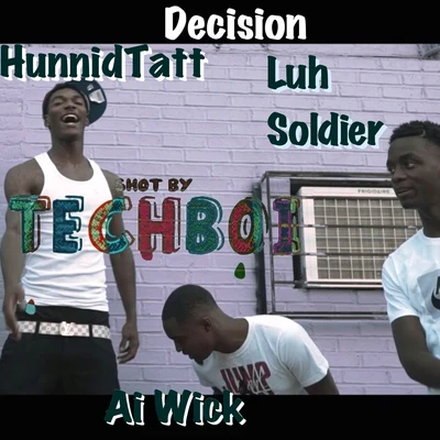 Luh Soldier Decision