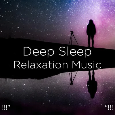 !!!" Deep Sleep Relaxation Music "!!! 专辑 Binaural Beats Sleep/Studying Music/Deep Sleep Music Delta Binaural 432 Hz