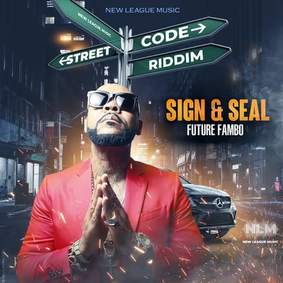 Sign & Seal 专辑 Datboisanixx/IamStylezMusic/Future Fambo