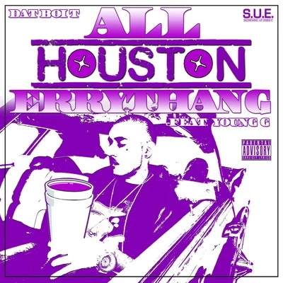 All Houston Errythang 專輯 Chedda-Loc/Dat Boi T