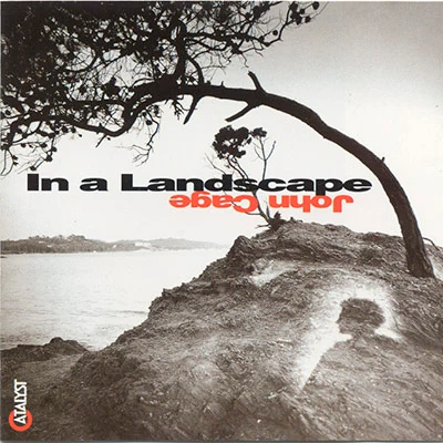 In A Landscape 專輯 John Cage/Stuff Smith/John Robinson Pierce/Alwin Nikolais/Max Mathews