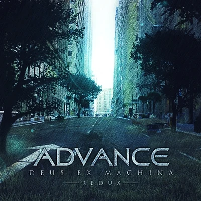 Deus Ex Machina (Redux) 專輯 Advance