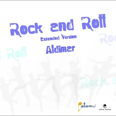 Rock and Roll 专辑 Aldimar