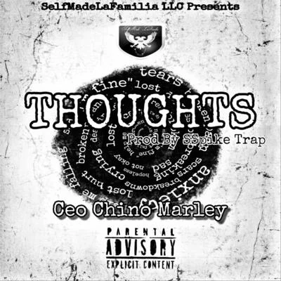 Thoughts 專輯 Z Money/Ceo Chino Marley