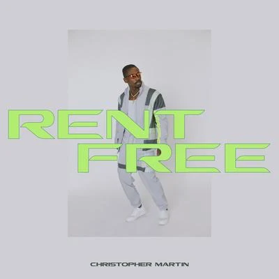 Rent Free 专辑 Christopher Martin