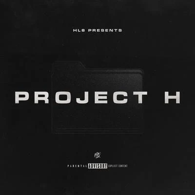 Project H 专辑 Smoke Boys/HL8