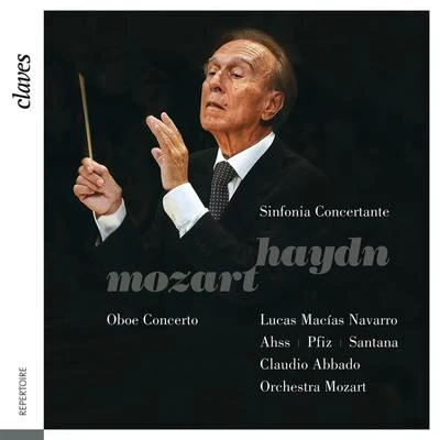 Mozart: Oboe Concerto K. 314 - J. Haydn: Sinfonia concertante, Hob. I:105 專輯 Claudio Abbado