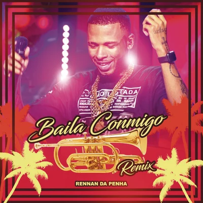 Baila Conmigo (Rennan da Penha Remix) 专辑 Victor Cardenas