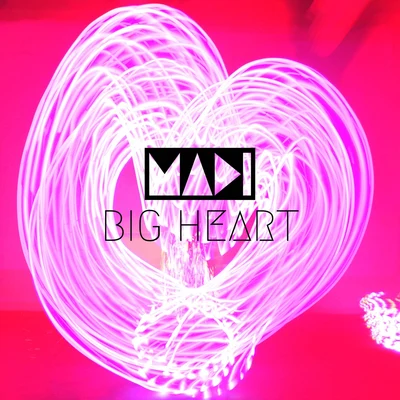 Big Heart 专辑 Madi