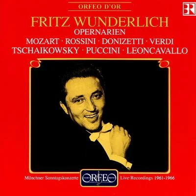 Opera Arias: Wunderlich, Fritz - MOZART, W.A.ROSSINI, G.DONIZETTI, G.TCHAIKOVSKY, P.I.VERDI, G.PUCCINI, I. 专辑 Florian Paul/Olaf Dressler/Fritz Wunderlich