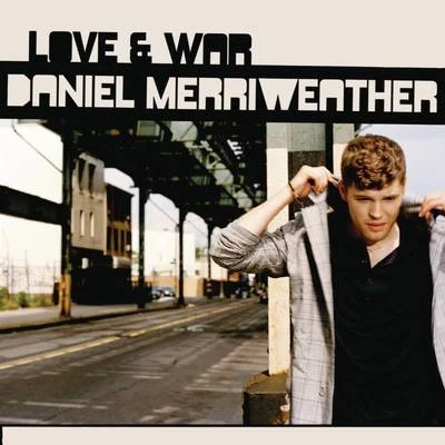 Love & War 專輯 Daniel Merriweather/Barney McAll