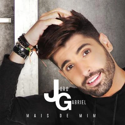 Mais de Mim 专辑 Flay/João Gabriel